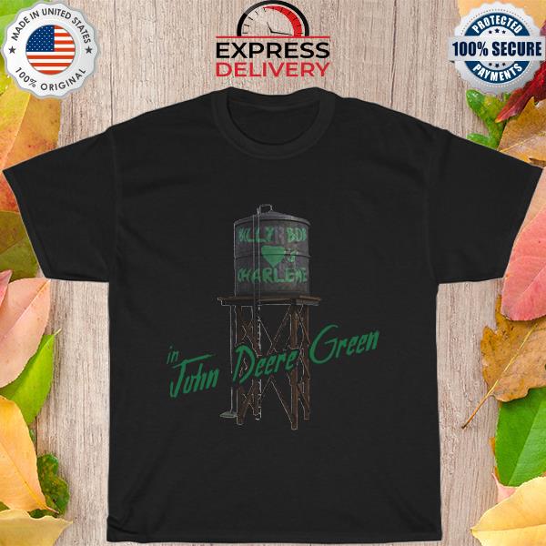 Billy Bob loves Charlene John Deere Green shirt