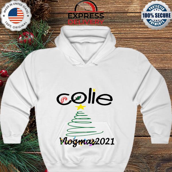 Colie vlogmas 2021 christmas ts hoodie